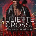 darkest heart juliette cross
