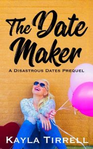 date maker, kayla tirrell, epub, pdf, mobi, download