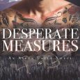 desperate measures melissa pearl