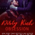 dirty rich obsession lisa renee jones