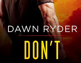 don't look back dawn ryder