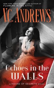 echoes in walls, vc andrews, epub, pdf, mobi, download