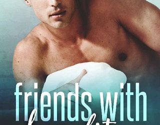 friends benefits hazel kelly