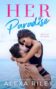 her paradise, alexa riley, epub, pdf, mobi, download