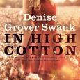 in high cotton denise grover swank
