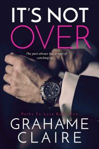 its not over, grahame claire, epub, pdf, mobi, download