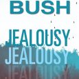 jealousy nancy bush