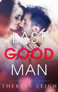 last good man, theresa leigh, epub, pdf, mobi, download