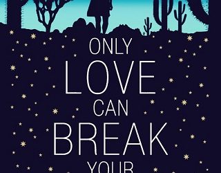 love can break heart katherine webber