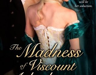 madness viscount atherbourne elisa braden