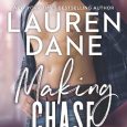 making chase lauren dane