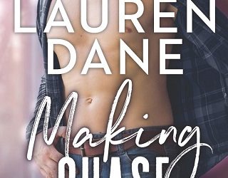 making chase lauren dane