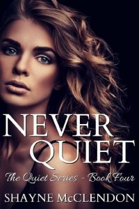 never quiet, shayne mcclendon, epub, pdf, mobi, download
