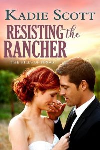 resisting the rancher, kadie scott, epub, pdf, mobi, download