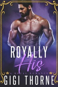 royally his, gigi thorne, epub, pdf, mobi, download