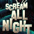 scream all night derek milman
