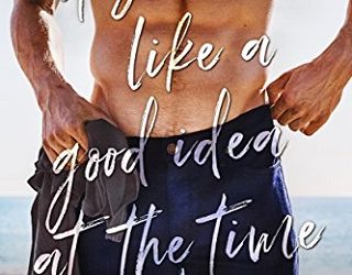 seemed liked a good idea kylie scott