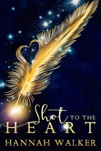 shot to heart, hannah walker, epub, pdf, mobi, download