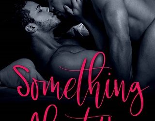 something about us riley hart