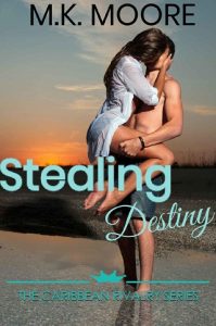 stealing destiny, mk moore, epub, pdf, mobi, download