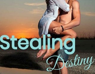 stealing destiny mk moore