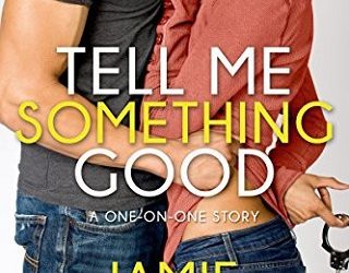 tell me good jamie wesley