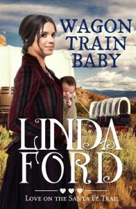 wagon train baby, linda ford, epub, pdf, mobi, download