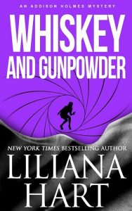whiskey gunpowder, liliana hart, epub, pdf, mobi, download