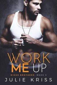 work me up, julie kriss, epub, pdf, mobi, download