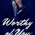 worthy of you kandee reyna
