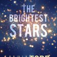 brightest stars anna todd
