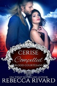 compelled cerise, rebecca rivard, epub, pdf, mobi, download