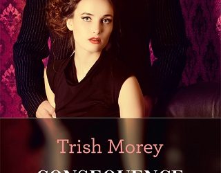 consequence-greeks revenge trish morey