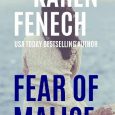 fear of malice karen fenech
