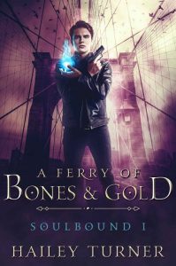 ferry bones gold, hailey turner, epub, pdf, mobi, download