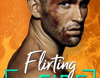 flirting with fire piper rayne