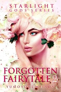 forgotten fairytale 2, yumoyori wilson, epub, pdf, mobi, download
