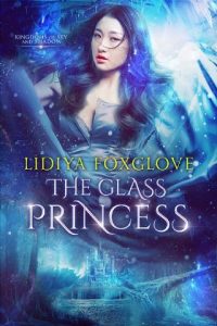 glass princess, lidiya foxglove, epub, pdf, mobi, download