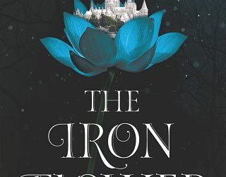 iron flower laurie forest