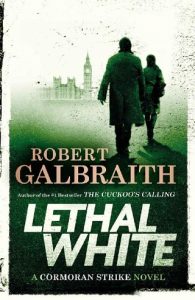 lethal white, robert galbraith, epub, pdf, mobi, download