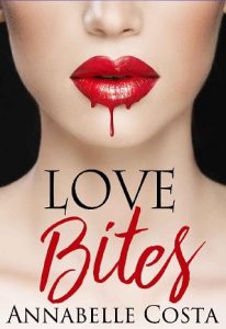 love bites, annabelle costa, epub, pdf, mobi, download
