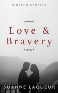 love bravery, suanne laqueur, epub, pdf, mobi, download