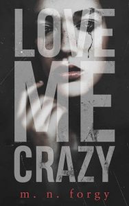 love me crazy, mn forgy, epub, pdf, mobi, download