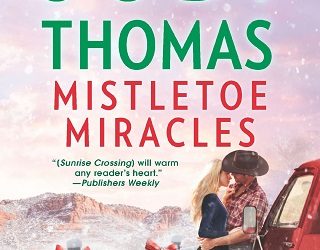 mistletoe miracles jodi thomas