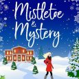 mistletoe mystery daisy james