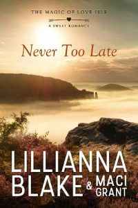 never too late, lillianna blake, epub, pdf, mobi, download