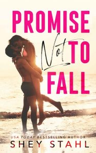 promise not to fall, shey stahl, epub, pdf, mobi, download