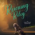 rescuing riley sb alexander
