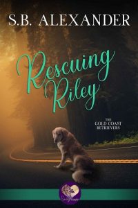 rescuing riley, sb alexander, epub, pdf, mobi, download