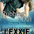rubbing it out lexxie couper